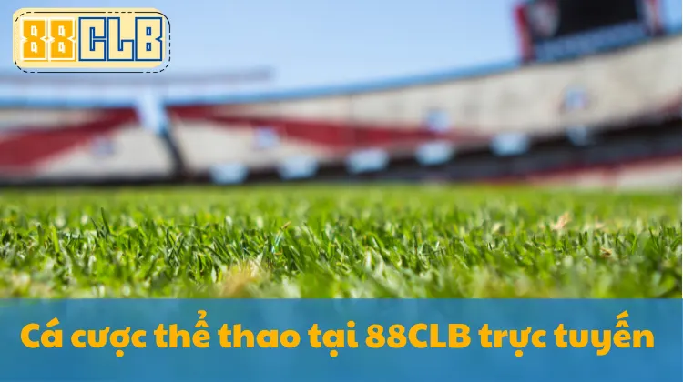 Tham gia Cá cược 88CLB để trải nghiệm kèo thể thao đa dạng và tỷ lệ thưởng cạnh tranh.