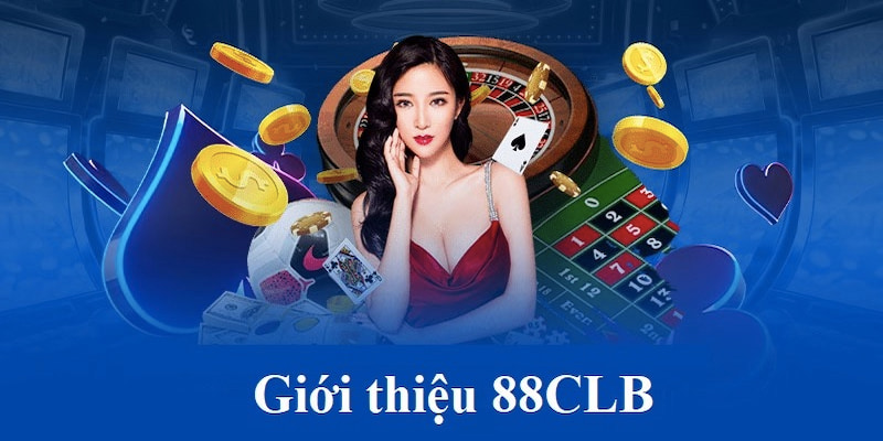 Giới thiệu về trang cá cược đá gà trực tuyến 88CLB Giới thiệu về trang cá cược đá gà trực tuyến 88CLB