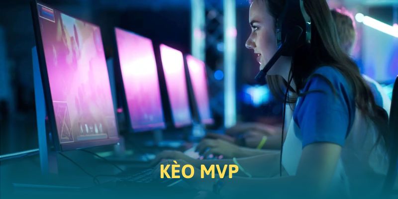 Thể thức kèo MVP tại 88CLB Thể thức kèo MVP tại 88CLB