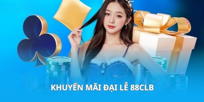 Khuyến Mãi Đại Lễ 88CLB: Lì Xì 88.888K Chào Năm Mới 2025
