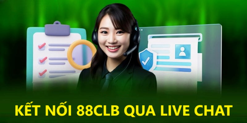Tận dụng live chat để liên hệ giải quyết vấn đề Tận dụng live chat để liên hệ giải quyết vấn đề