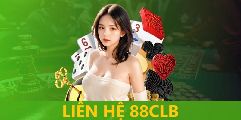 Liên Hệ 88CLB