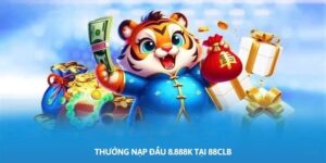 Thưởng Nạp Lần Đầu 88CLB: Nhận 8.888K Khi Nạp 500K